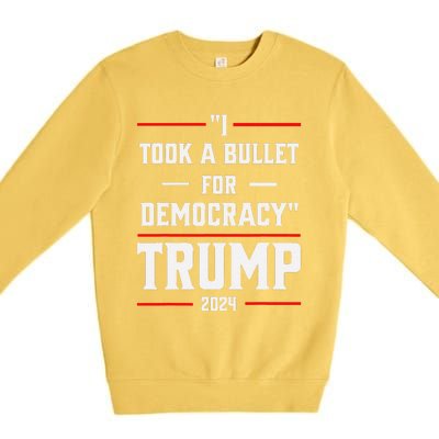 Trump 2024 I Took A Bullet For Democracy Premium Crewneck Sweatshirt