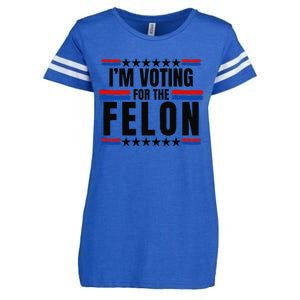 Trump 2024 Im Voting For The Felon Felon 2024 Enza Ladies Jersey Football T-Shirt