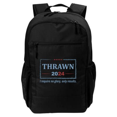 Thrawn 2024 I Require No Glory Only Results Election Backpack