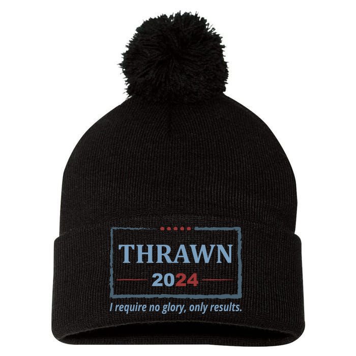 Thrawn 2024 I Require No Glory Only Results Election Pom Pom 12in Knit Beanie