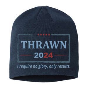 Thrawn 2024 I Require No Glory Only Results Election Sustainable Beanie