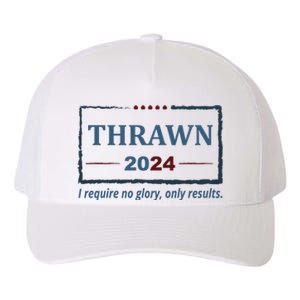 Thrawn 2024 I Require No Glory Only Results Election Yupoong Adult 5-Panel Trucker Hat