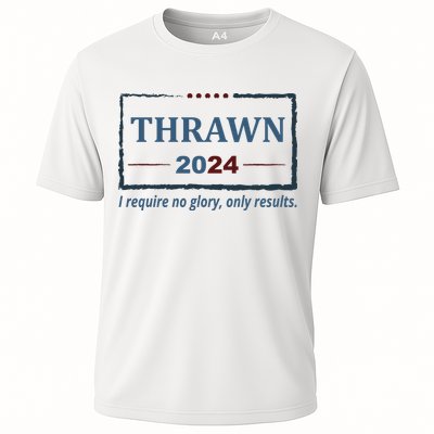 Thrawn 2024 I Require No Glory Only Results Election Performance Shirt