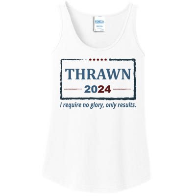 Thrawn 2024 I Require No Glory Only Results Election Ladies Essential Tank