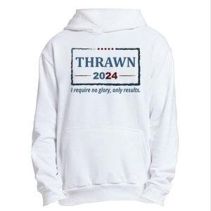 Thrawn 2024 I Require No Glory Only Results Election Urban Pullover Hoodie