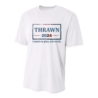 Thrawn 2024 I Require No Glory Only Results Election Youth Performance Sprint T-Shirt