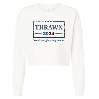 Thrawn 2024 I Require No Glory Only Results Election Cropped Pullover Crew