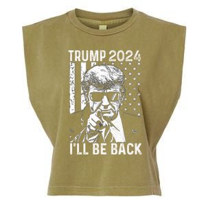 Trump 2024 Ill Be Back American Flag 4th Of July Garment-Dyed Women's Muscle Tee