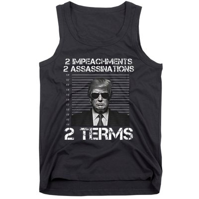 Trump 2 Impeachments 2 Assassinations 2 Terms Tank Top