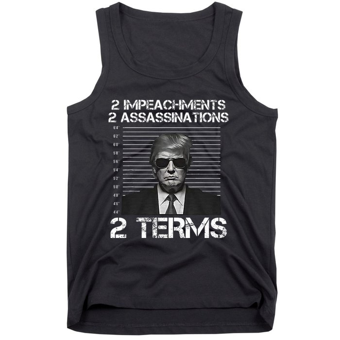 Trump 2 Impeachments 2 Assassinations 2 Terms Tank Top