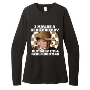 Trump 2024 I May Be A Real Bad Boy But Baby I’M A Real Good Man Womens CVC Long Sleeve Shirt