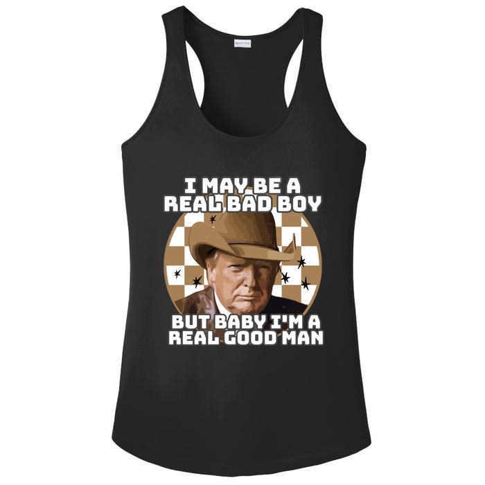 Trump 2024 I May Be A Real Bad Boy But Baby I’M A Real Good Man Ladies PosiCharge Competitor Racerback Tank