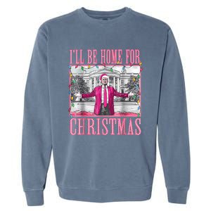 Trump 2024 ILl Be Home For Christmas Santa Trump 2024 Garment-Dyed Sweatshirt