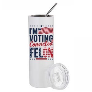 Trump 2024 IM Voting Convicted Felon Stainless Steel Tumbler