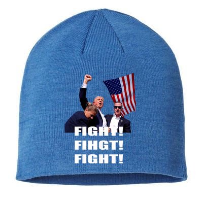 Trump 2024 I Fully Endorse President Trump Fight Fight Fight Sustainable Beanie