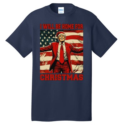 Trump 2024 ILl Be Home For Christmas Funny Trump Christmas Tall T-Shirt