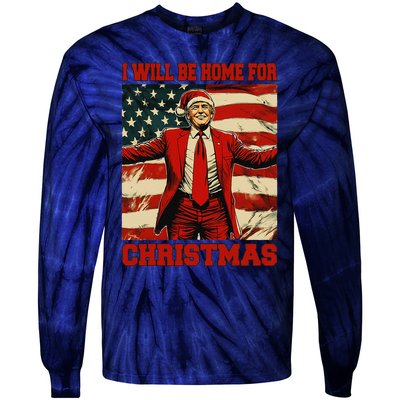 Trump 2024 ILl Be Home For Christmas Funny Trump Christmas Tie-Dye Long Sleeve Shirt