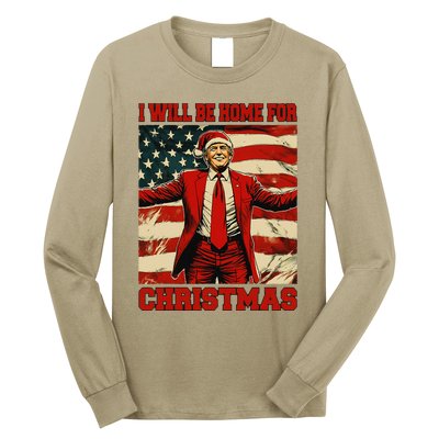 Trump 2024 ILl Be Home For Christmas Funny Trump Christmas Long Sleeve Shirt