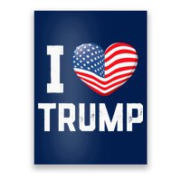Trump 2024 I Love Trump America Heart Usa Love Donald Trump Poster