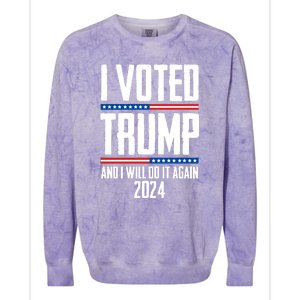 Trump 2024 I Voted Trump And I Will Do It Again Colorblast Crewneck Sweatshirt