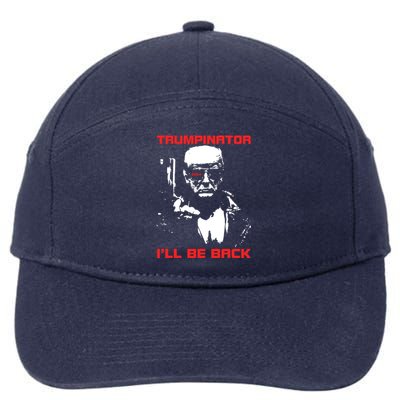 Trumpinator 2024 Ill Be Back Support Trump 2024 Election 7-Panel Snapback Hat