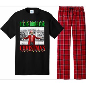 Trump 2024 ILl Be Home For Christmas Funny Trump Xmas Funny Pajama Set