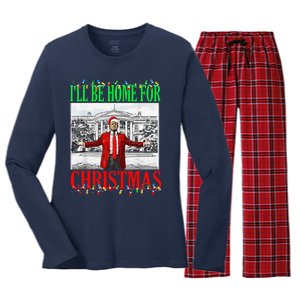 Trump 2024 ILl Be Home For Christmas Funny Trump Xmas Funny Women's Long Sleeve Flannel Pajama Set 