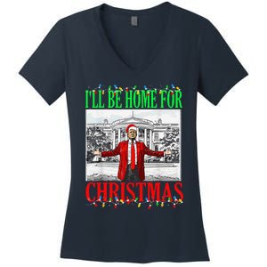 Trump 2024 ILl Be Home For Christmas Funny Trump Xmas Funny Women's V-Neck T-Shirt