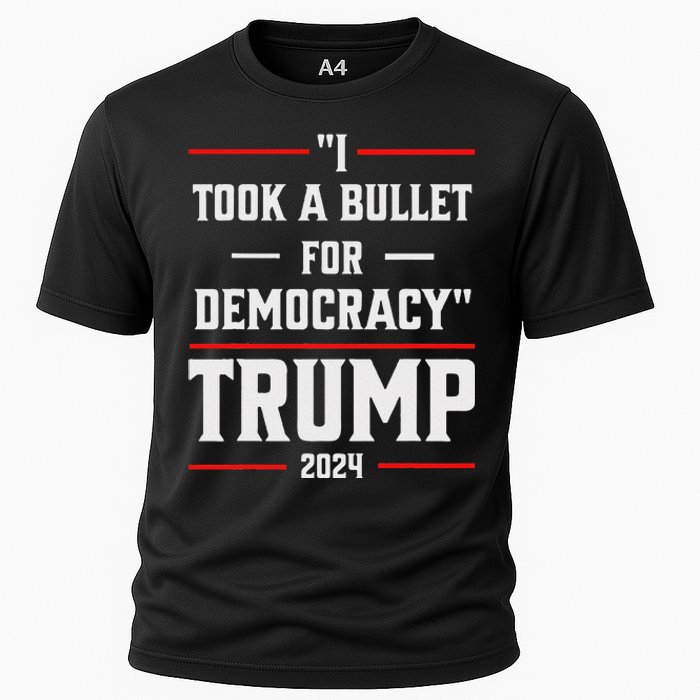 Trump 2024 I Took A Bullet For Democracy Cooling Performance Crew T-Shirt