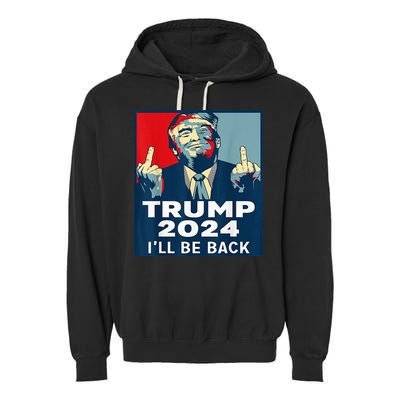 Trump 2024 I will be back Classic Garment-Dyed Fleece Hoodie