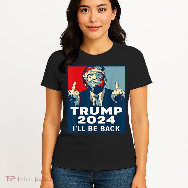 Trump 2024 I will be back Classic Womens T-Shirt