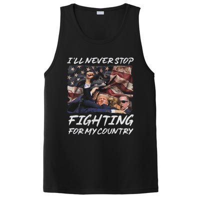 Trump 2024 ILl Never Stop Fighting For My Country PosiCharge Competitor Tank