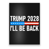 Trump 2028 I'll Be Back Poster