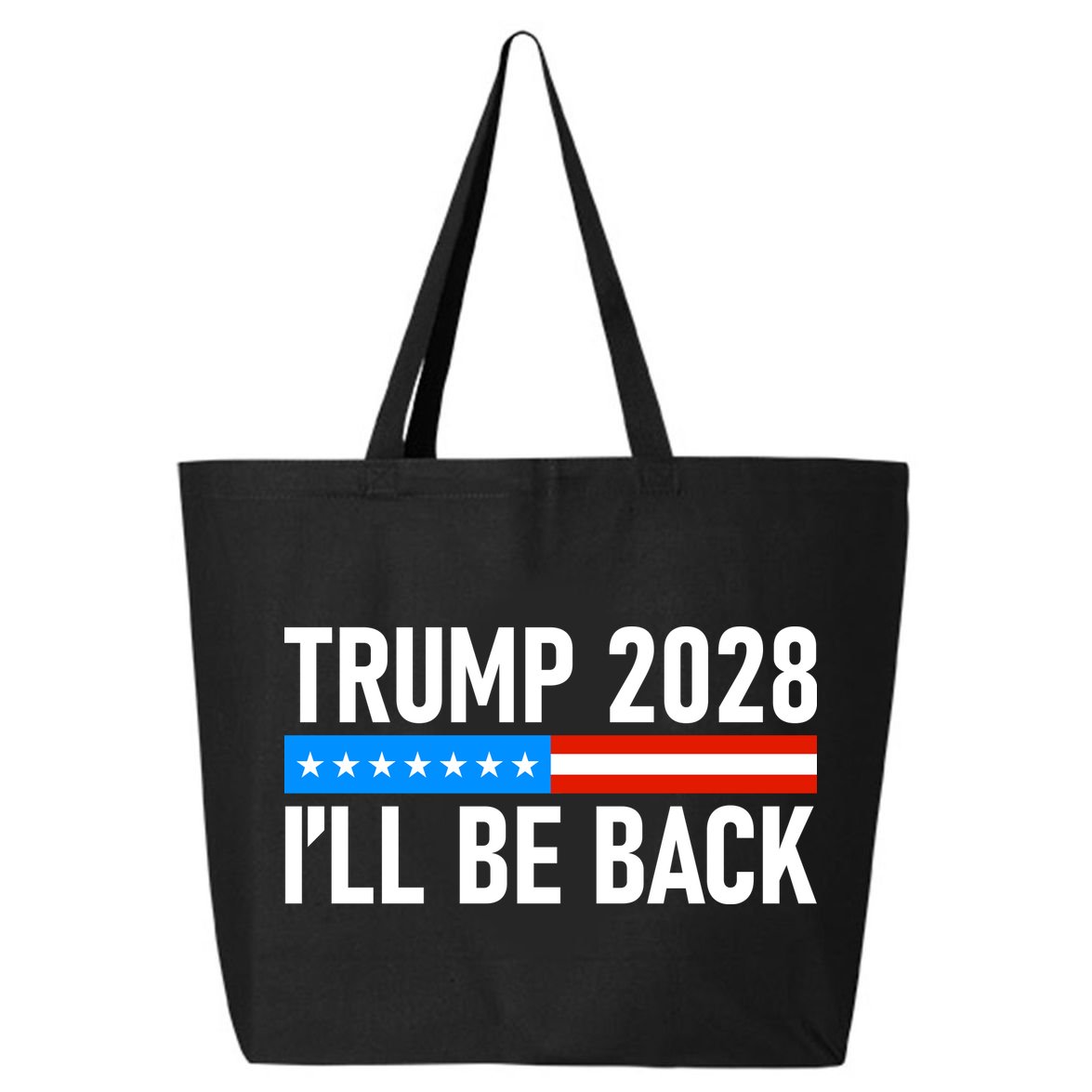 Trump 2028 I'll Be Back 25L Jumbo Tote