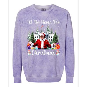 Trump 2024 Ill Be Home For Christmas Santa Claus Gift Colorblast Crewneck Sweatshirt