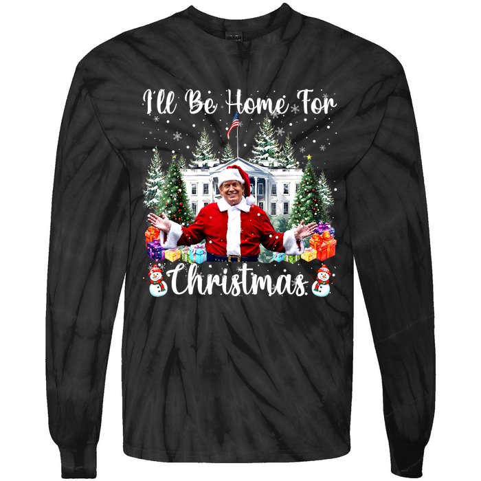 Trump 2024 Ill Be Home For Christmas Santa Claus Gift Tie-Dye Long Sleeve Shirt