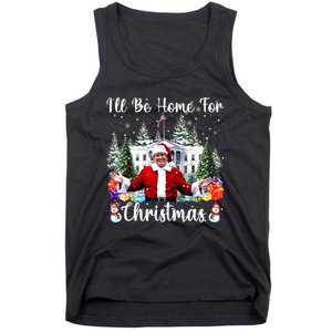 Trump 2024 Ill Be Home For Christmas Santa Claus Gift Tank Top