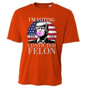 Trump 2024 IM Voting For The Convicted Felon Funny Gift Cooling Performance Crew T-Shirt