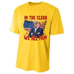 Trump 2024 In The Clerb We All Fam 45 47 Performance Sprint T-Shirt