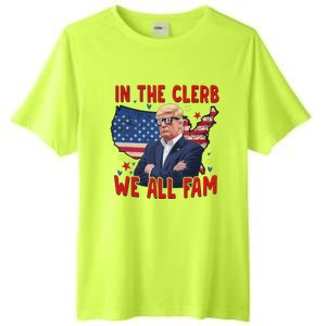 Trump 2024 In The Clerb We All Fam 45 47 Tall Fusion ChromaSoft Performance T-Shirt