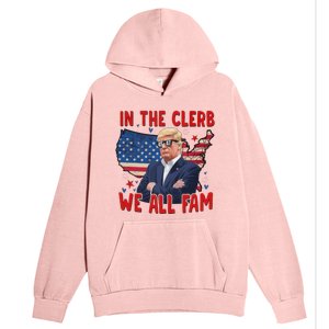 Trump 2024 In The Clerb We All Fam 45 47 Urban Pullover Hoodie