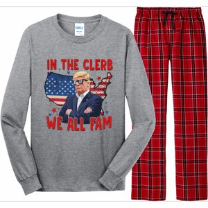 Trump 2024 In The Clerb We All Fam 45 47 Long Sleeve Pajama Set