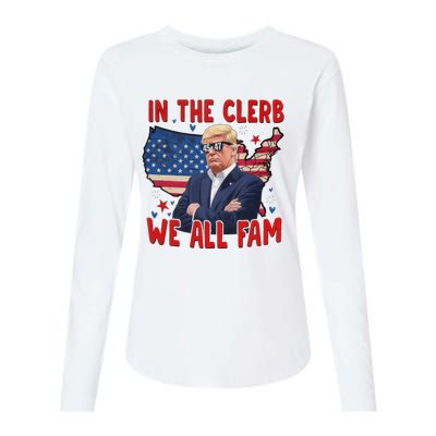 Trump 2024 In The Clerb We All Fam 45 47 Womens Cotton Relaxed Long Sleeve T-Shirt