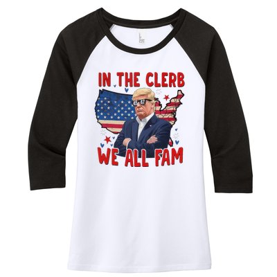 Trump 2024 In The Clerb We All Fam 45 47 Women's Tri-Blend 3/4-Sleeve Raglan Shirt