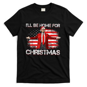 Trump 2024 Ill Be Home For Christmas Funny Trump Xmas 2024 T-Shirt