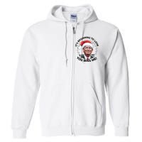 Trump 2024 ILl Be Home For Christmas Full Zip Hoodie