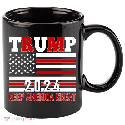 Trump 2024 Keep America Great Usa Flag Front And Back 11oz C Handle Ceramic Mug