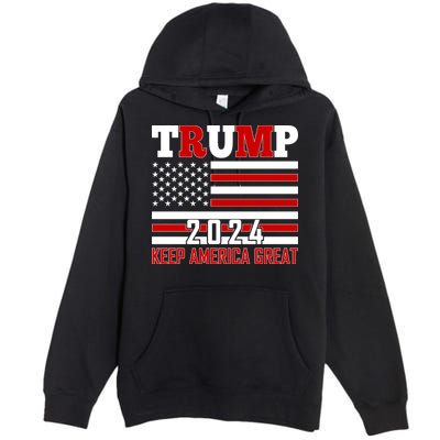 Trump 2024 Keep America Great Usa Flag Front And Back Premium Pullover Hoodie