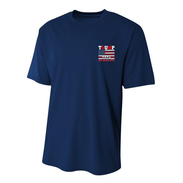 Trump 2024 Keep America Great Usa Flag Front And Back Performance Sprint T-Shirt