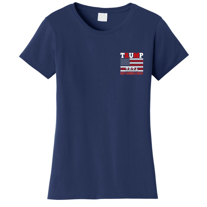 Trump 2024 Keep America Great Usa Flag Front And Back Women's T-Shirt